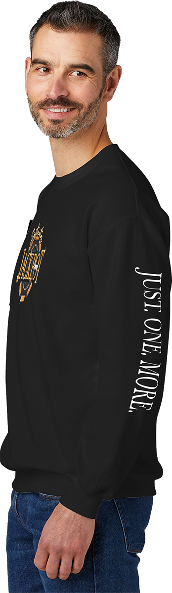 Unisex Crewneck- Just One More on Sleeve & Destination Jackpot Full Front