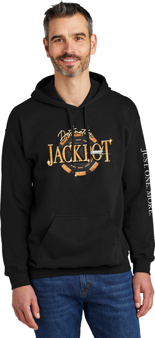 Unisex Hoodie- Jackpot Full Front- Just One More Sleeve