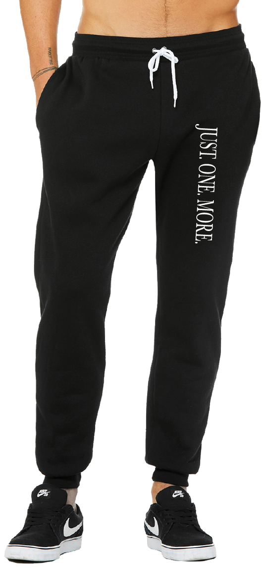 Unisex Joggers- Just One More on Leg